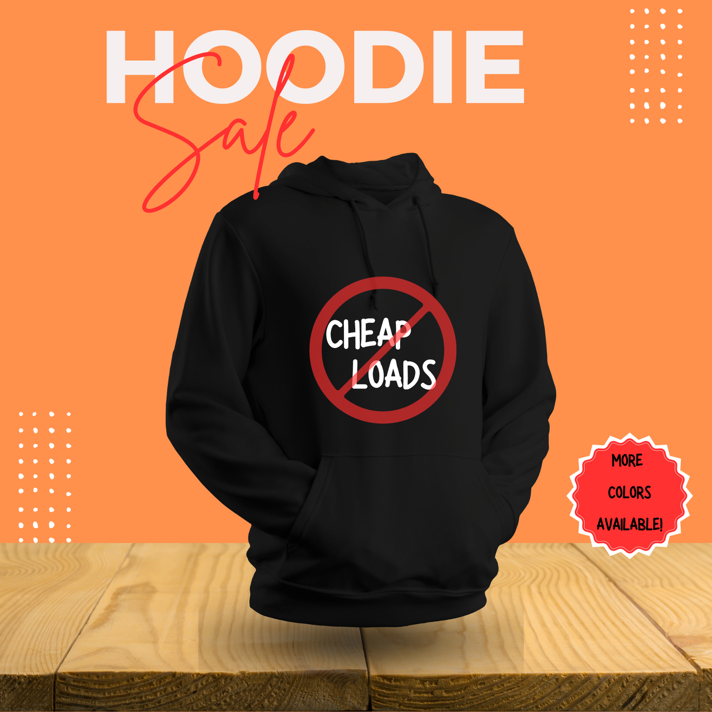 Basic No Cheap Loads Hoodie